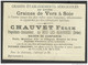 CHROMO PUBLICITAIRE - CHAUVET FELIX SERICICULTEUR AU BUIS DROME - GRAINES DE VERS A SOIE- METIERS - LE MARECHAL-FERRANT - Autres & Non Classés