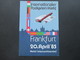 AK Internat. Postkarten Markt. Frankfurt 1985. Flugzeug Mit Postkarte. Hotel Intercontinental. Presse - Teilnehmerkarte - 1946-....: Era Moderna