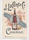 -16- Tarif  COGNAC - Carte Publicitaire De Visite De La Maison " J. LAFONT &amp; Cie " -excellent état - Cartes De Visite