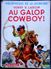 Henry V. Larom - Au Galop Cowboy ! - Bibliothèque De La Jeunesse - ( 1951 ) . - Bibliothèque De La Jeunesse