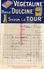 13- MARSEILLE- PUBLICITE VEGETALINE HUILE DULCINE- SAVON LA TOUR-HUILERIE SAVONNERIE -1928 - Publicidad