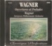 CD    Wagner  "  Ouvertures Et Préludes "  Par European Philarmonic Orchestra   Avec  5 Titres - Klassik