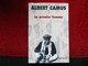 Le Premier Homme (Albert Camus) éditions Gallimard De 1994 - Storia