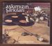 AC - ASKIMIZIN SARKILARI SONGS OF OUR LOVES INSTRUMENTAL BRAND NEW TURKISH MUSIC CD - World Music