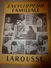 1950 ENCYCLOPEDIE FAMILIALE LAROUSSE ->Cordonnerie,Maroquinerie,Bicyclette,Motocyclette,Automobile,Travaux à La Maison - Enciclopedie