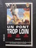 Un Pont Trop Loin (a Bridge Too Far) - Geschichte