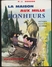 Paul-Jacques Bonzon - La Maison Aux Mille Bonheurs - Lectures Suivies - Librairie Delagrave - ( 1995 ) . - 6-12 Ans