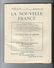 VICHY 1943. Revue LA NOUVELLE FRANCE, Juillet- Spt N°2/Organe Liaison Des Bureaux D'etudes Des Mvts D'idées Et De Cadres - 1939-45