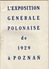 Pologne Poland Polska Foire Internationale De Poznan Mai 1929 - Dépliants Turistici