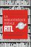 La Bibliothèque Idéale RTL Sous La Direction De Bernard Lehut - Culture