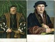 2 X AK (etwa 1910) H.Holbein "Bildnis Eines Mannes/des Morette". Stengel Verlag - Peintures & Tableaux