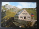 AK Liechtenstein, Pfälzerhütte Bettlerjoch 2711 M - Liechtenstein