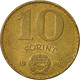 Monnaie, Hongrie, 10 Forint, 1989, Budapest, TTB, Aluminum-Bronze, KM:636 - Hongrie