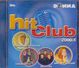 HIT CLUB – 2000.1 Met O.a. Christina Aguilera, Vengaboys, Britney Spears, Gloria Gaynor, Tom Jones, Technotronic, ... - Disco, Pop