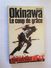 WW612  MARABOUT : OKINAWA LE COUP DE GRACE  , Texte Français , Photos Et Plans  N&B , 122 Pages , Format Poche / Histoir - Guerre 1939-45