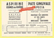 ASPIRINE USINE DU RHONE - PATE GINGIVALELes MENUISIERS - CHIMIQUE SPECIA 21 Rue Jean Coulon PARIS 8 - Drogerie & Apotheke