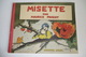 LIVRE ANCIEN BD MISETTE PAR MAURICE PARENT. GARNIER PARIS. - Other & Unclassified