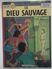 Alix - Le Dieu Sauvage - J. Martin - Casterman 1974 - Réf. 9b74 - Alix