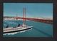 LISBOA POSTCARD 1960 Years Fantasy Ship Ocean Liner TEJO BRIDGE PORTUGAL LISBON - Other & Unclassified