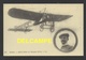 DF / TRANSPORTS / AVIATION / AVIONS / LE MONOPLAN BLÉRIOT PILOTÉ PAR ALFRED LEBLANC - Autres & Non Classés