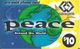-CARTE-PREPAYEE-USA-10$-WORLDXCHANGE-PEACE-Exp31/12/2000-Plastic Epais-TBE - Sonstige & Ohne Zuordnung