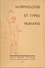 Livre Sciences: Morphologie Et Types Humains - Edition Vigot Frères 1967 - Scienza