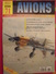 Lot De 4 Revues Avions. 1999-2000. Toute L'aéronautique Et Son Histoire. Aviation Avion - Aviation