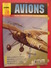 Lot De 3 Revues Avions. 2002-2003. Toute L'aéronautique Et Son Histoire. Aviation Avion - Aviation