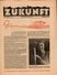 Réédition 1947 Du Journal Die Zukunft Journal Allemand, à La Fois Antinazi Et Antistalinien , Fondé En 1938 - 15 Pages - Other & Unclassified