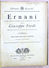 Musica Spartiti - G. Verdi -  Opera Ernani - Canto E Pianoforte Ricordi 1880 Ca. - Unclassified