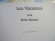 Les Vacances à La Belle Epoque Par Thérèse Henrot-Brouhon SPRL SODIM Bruxelles1975 - Livres & Catalogues