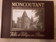 MONCOUTANT EN CARTES POSTALES ANCIENNES - Livres & Catalogues