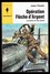 " Opération Flèche D'Argent (Lorraine Et Ses Paras) ", Par Jean PAULIN - E.O. MJ N° 263. - Marabout Junior