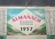 1957 ALMANACH CALENDRIER DES P.T.T, PTT, POSTES , TELEGRAPHE, TELEPHONE, CHASSE AU LIEVRE ( WALKER )ARDENNES 08 - Tamaño Grande : 1941-60