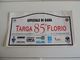 Targa BIG 21X42 Adesivo Stiker Etiqueta PLACCA RALLY 85 TARGA FLORIO B3 - Altri & Non Classificati