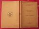 Cote D'amour. Poète-auteur Marie Santa-Cruz. 1951. Saigon. Combattants D'Indochine. Poésie. Numéroté 488 - Livres Dédicacés