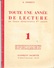 TOUTE UNE ANNEE DE LECTURE (Elémentaire 1), SPECIMEN, A. ANDRIEUX, Illustr. Marianne CLOUZOT, Ed. Hachette 1958 - 6-12 Años