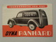 Publicité Pour L'Automobile Dyna Panhard, Fourgonnette 500 Kgs. Imprimerie Ed. Dauer - Publicités