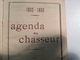 AGENDA Du CHASSEUR, 1932/ 1933, Bords Dorés - Formato Piccolo : 1921-40