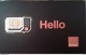MINT GSM SIM Card Orange (Hello) Egypt 4G (Egypte) (Egitto) (Ägypten) (Egipto) (Egypten) - Egypte
