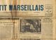 ** JOURNAL ** LE PETIT MARSEILLAIS ** 2ème ÉDITION DU ** DIMANCHE 1er AVRIL 1934 ** - Le Petit Marseillais