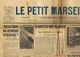 ** JOURNAL ** LE PETIT MARSEILLAIS ** 2ème ÉDITION DU ** DIMANCHE 1er AVRIL 1934 ** - Le Petit Marseillais