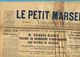 ** JOURNAL ** LE PETIT MARSEILLAIS ** 2ème ÉDITION DU ** DIMANCHE 04 MARS 1934 ** - Le Petit Marseillais