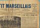 ** JOURNAL ** LE PETIT MARSEILLAIS ** 2ème ÉDITION DU ** VENDREDI 03 JUILLET 1931 ** - Le Petit Marseillais