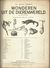 ENCYCLOPEDIE IN ZEGELS N° 21 WONDEREN UIT DE DIERENWERELD ( ALLIGATOR OCTOPUS TAPIR  GALAPAGOS TURTLE CAMELEON ...) 1958 - Encyclopédies