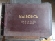 F17 -  Baleares - Mallorca - Isla De La Belleza Y De La Calma - Album De  24 Photos 17*23cm  Edition Fomento Del Turismo - Albums & Collections