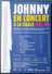 Vends DVD Johnny Hallyday En Concert à La Cigale Déc 06 - Music On DVD