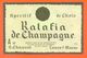 étiquette + Collerette De Ratafia De Champagne A Chauvet à Tours Sur Marne - 75 Cl - 2 Scans - Champagne