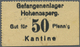 Deutschland - Konzentrations- Und Kriegsgefangenenlager: Hohenasperg, Gefangenenlager, Kantine, 1, 2 - Other & Unclassified