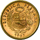Delcampe - Peru - Anlagegold: Lot 5 Goldmünzen: 5 Soles 1963, KM # 235, Friedberg 82, Stempelglanz / 10 Soles 1 - Perú